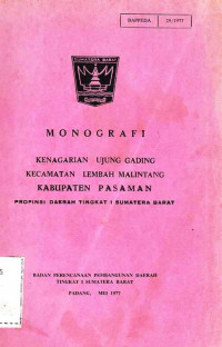 Monografi Kenagarian Ujung Gading Kecamatan LEmbah Malintang Kabupaten Pasaman Propinsi Daearah Tingkat I Sumatera Barat