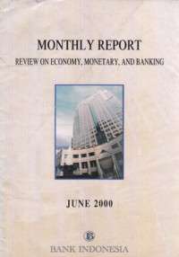 Monthly Report Review On Economy Monetary And Banking 2000