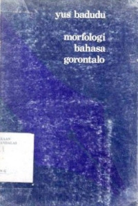 Morfologi Bahasa Gorontalo / J.S. Badudu