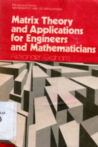 Mtrix Theory and Applications for engineers and Mathematicians