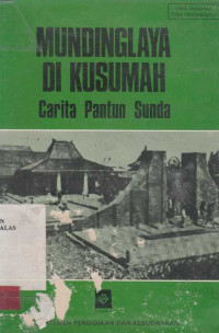 Mudinglaya Di Kusumah carita pantun Sunda