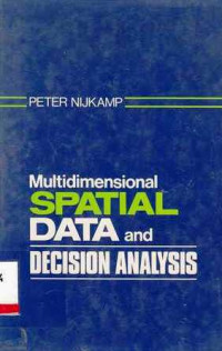 Multidimensional Spatial Data And Decision Analysis