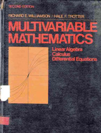 Multivariable Mathematics Linear Algebra Calculus Differential Equations