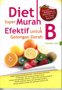 Diet Super Murah Efektif Untuk Golongan Darah B