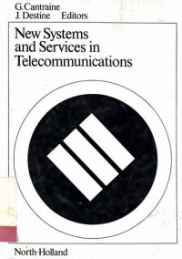 NEW Systems And Services In Telecommunications