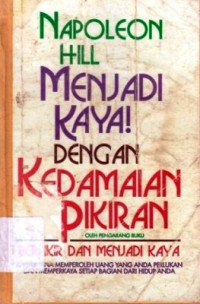 Menjadi Kaya Dengan Kedamaian Pikiran