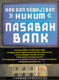 Hak Dan Kewajiban Hukum Nasabah Bank