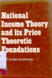 National Income Theory And Its Price Theoretic Foundations