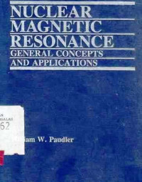 Nuclear Magnetic Resonance  General Concepts and Applications