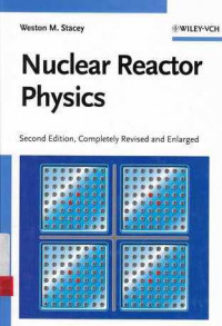 Nuclear Reactor Physics