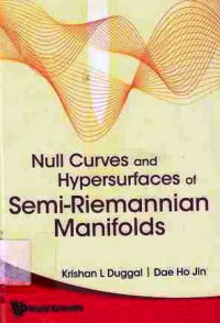 Null curves and hypersurfaces of semi-riemannian manifolds