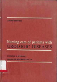 Nursing Care Of Patients With Urologic Diseases