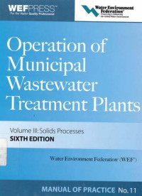 OPERATION Of Municipal Wastewater Treatment Plants Volume III