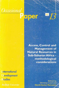 Access Control and Management of Natural Resources in Sub-Saharan Africa-Methodological Considerations