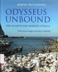 Odysseus Unbound : The Search For Homer's Ithaca