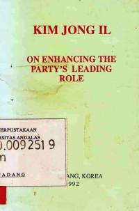 On Enhancing The Party's Leading Role