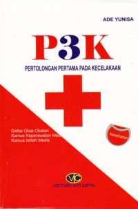 P3K:Pertolongan Pertama Pada Kecelakaan