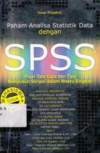 Paham Analisa Statistik Data Dengan Spss Plus! Tata Cara Dan Tips Menyusun Skripsi Dalam Waktu Singkat!