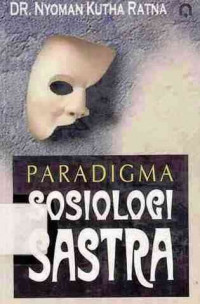 Paradigma Sosiologi Sastra