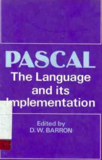 Pascal-The Language And Its Implementation