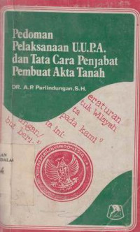 Pedoman Pelaksanaan Uupa Dan Tata Laksana Akta Tanah