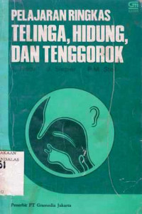 Pelajaran Ringkas Telinga, Hidung Dan Tenggorokan / R. Pracy