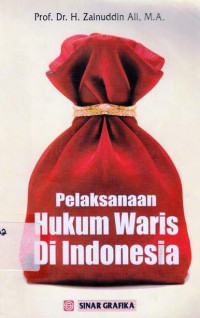 Pelaksanaan Hukum Waris Di Indonesia