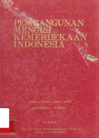 Pembangunan Mengisi kemerdekaan Indonesia