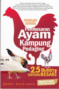 Panduan Sukses Pembesaran Pedaging 25 Bulan Untung Besar