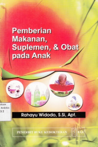 Pemberian makanan suplemen dan obat pada anak