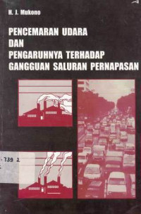 Pencemaran Udara Dan Pengaruhya Terhadap Gangguan Saluran Pernapasan