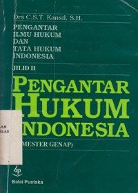 Pengantar Hukum Indonesia Jilid Ii (Semester Genap)