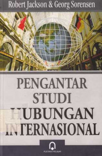 Pengantar Studi Hubungan Internasional