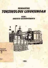 Pengantar Toksikologi Lingkungan