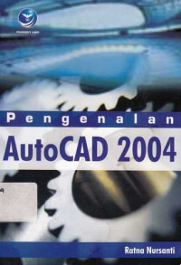 Pengenalan AutoCAD 2004