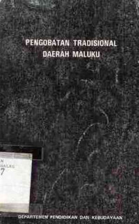 Pengobatan Tradisional Daerah Maluku