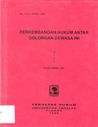 Perkembangan Hukum Antar Golongan Dewasa Ini