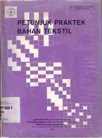 Petunjuk Praktek Bahan Tekstil