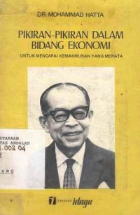 Pikiran-Pikiran Dalam Bidang Ekonomi Untuk Mencapai Kemakmuran Yang Merata