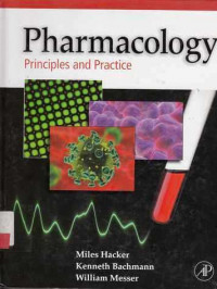 Pharmacology: Principles and Practice