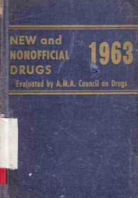 New and Nonofficial Drugs