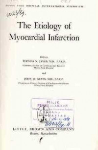 The Etiology Of Myocardial Infarction