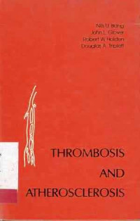 THROMBOSIS And Atherosclerosis