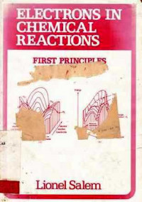 Electrons in Chemical Reactions : First Principles