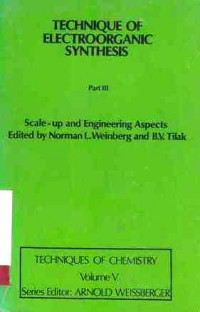 Technique Of Electroorganic Synthesis  Scale - Up And Engineering Aspects