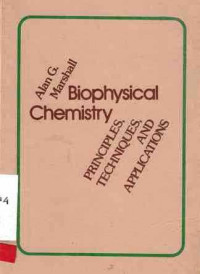 Biophysical Chemistry   Principles Techniques And Applications