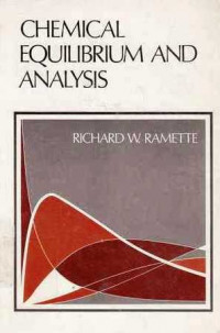 Chemical Equilibrium And Analysis