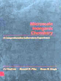 Microscale Inorganic Chemistry : A Comprehensive Laboratory Experience