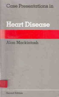 Case Presentrations In Heart Mackintosh