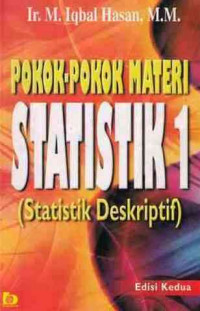 Pokok-Pokok Materi Statistik 1 : Statistik Deskriptif